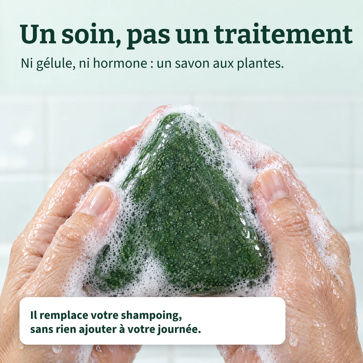 Un soin, pas un traitement : ni gélule, ni hormone